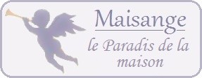 Maisange Le paradis de la maison